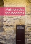 Maimonides for Moderns