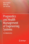 Prognostics and Health Management of Engineering Systems