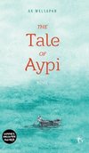 The Tale of Aypi