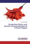 Production Status and Genetic Characterization of Eritrean Pepper