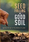 Seed Falling on Good Soil