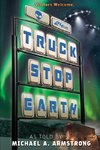 Truck Stop Earth