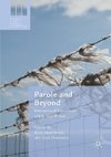 Parole and Beyond