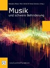 Musik und schwere Behinderung