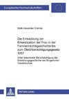 Die Entwicklung der Emanzipation der Frau in der Familienrechtsgeschichte bis zum Gleichberechtigungsgesetz 1957