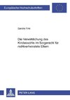 Die Verwirklichung des Kindeswohls im Sorgerecht für nichtverheiratete Eltern