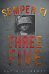 Semper Fi Three Five