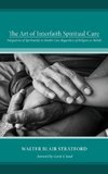 The Art of Interfaith Spiritual Care