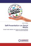 Self-Presentation on Social Media