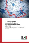 La riabilitazione neuropsicologica e psicomotoria nell'ictus ischemico