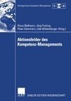 Aktionsfelder des Kompetenz-Managements