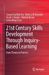 21st Century Skills Development through Inquiry-based Learning