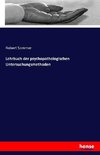 Lehrbuch der psychopathologischen Untersuchungsmethoden