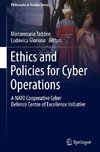 Ethics and Policies for Cyber Operations