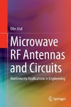 Microwave RF Antennas and Circuits