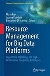 Resource Management for Big-Data Platforms