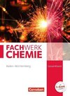 Fachwerk Chemie Gesamtband - Baden-Württemberg - Schülerbuch