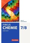 Fokus Chemie 7./8. Schuljahr - Alle Schulformen - Berlin/Brandenburg - Arbeitsheft