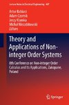 Theory and Applications of Non-integer Order Systems