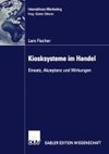 Kiosksysteme im Handel