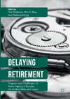 Delaying Retirement