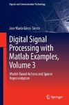 Digital Signal Processing with Matlab Examples 3