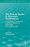 Lundahl, M: Primary Sector in Economic Development (Routledg