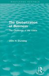 Dunning, J: Globalization of Business (Routledge Revivals)