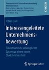 Interessengeleitete Unternehmensbewertung