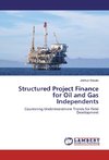 Structured Project Finance for Oil and Gas Independents