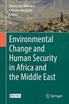 Environmental Change and Human Security in the Middle East and Africa