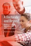 A Doctorate and Beyond