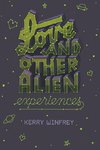 Love and Other Alien Experiences