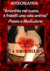 Anarchia nel cuore,  4 fratelli una sola anima