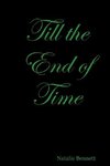 Till the End of Time