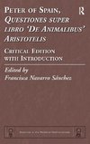 Peter of Spain, Questiones super libro De Animalibus Aristotelis