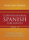 Conversational Spanish For Adults