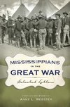 Webster, A:  Mississippians in the Great War