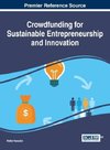 Crowdfunding for Sustainable Entrepreneurship and Innovation