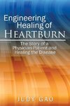 Engineering Healing of HeartBurn