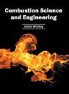 Combustion Science and Engineering