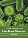 Current Research in Infectious Diseases