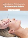 Methods and Techniques in Chinese Medicine