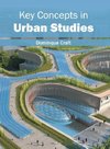 Key Concepts in Urban Studies