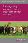 Ensuring Safety and Quality in the Production of Beef Volume 2