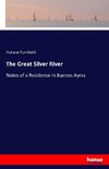 The Great Silver River