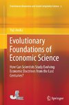 Evolutionary Foundations of Economic Science