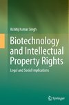 Biotechnology and Intellectual Property Rights