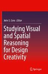 Studying Visual and Spatial Reasoning for Design Creativity