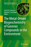 The Metal-Driven Biogeochemistry of Gaseous Compounds in the Environment